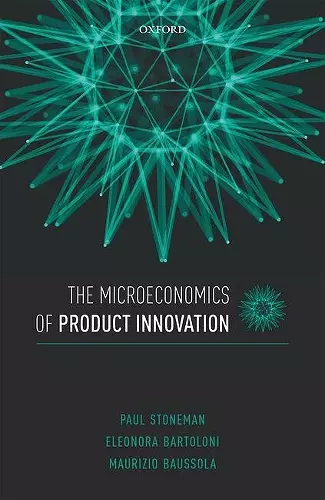 The Microeconomics of Product Innovation cover