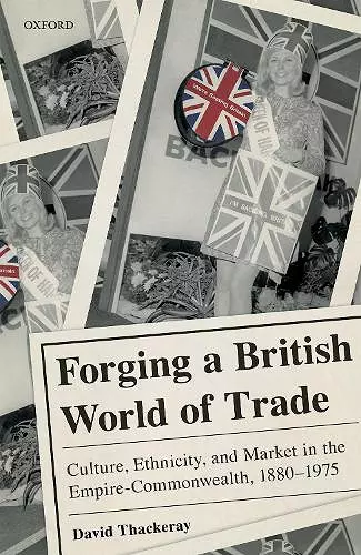 Forging a British World of Trade cover