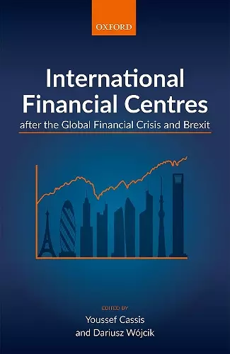 International Financial Centres after the Global Financial Crisis and Brexit cover