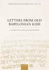 Letters from Old Babylonian Kish cover