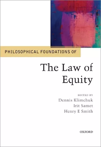 Philosophical Foundations of the Law of Equity cover