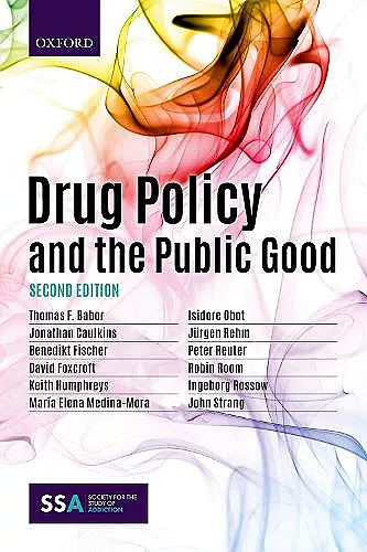 Drug Policy and the Public Good cover