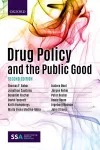 Drug Policy and the Public Good cover