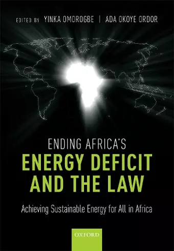 Ending Africa's Energy Deficit and the Law cover