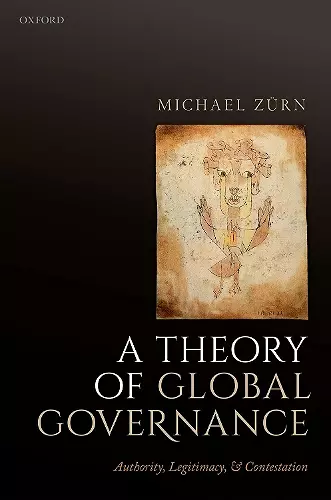 A Theory of Global Governance cover