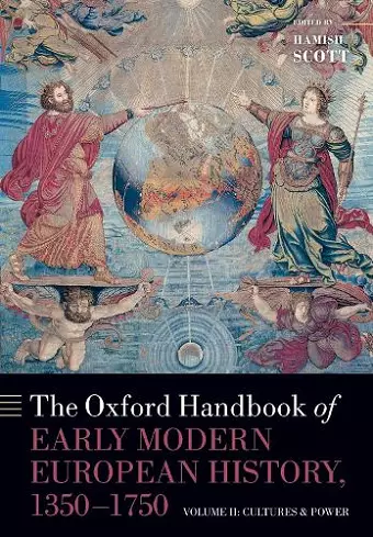 The Oxford Handbook of Early Modern European History, 1350-1750 cover