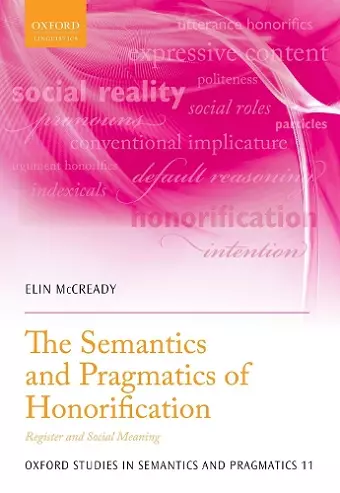 The Semantics and Pragmatics of Honorification cover