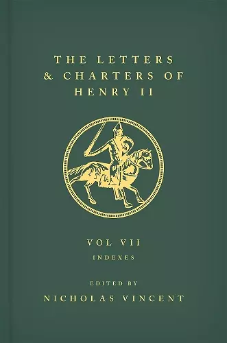 The Letters and Charters of Henry II, King of England 1154-1189 cover