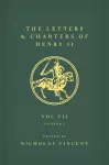 The Letters and Charters of Henry II, King of England 1154-1189 cover