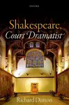 Shakespeare, Court Dramatist cover