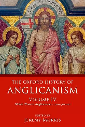 The Oxford History of Anglicanism, Volume IV cover