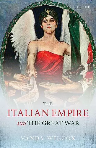 The Italian Empire and the Great War cover