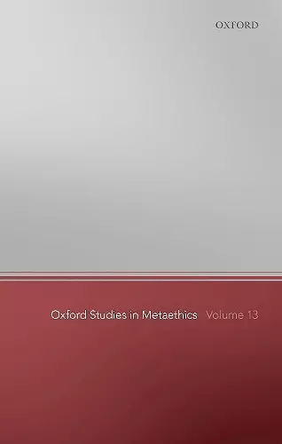 Oxford Studies in Metaethics 13 cover