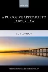 A Purposive Approach to Labour Law cover