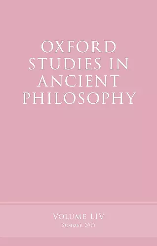 Oxford Studies in Ancient Philosophy, Volume 54 cover