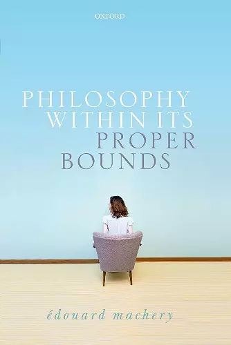 Philosophy Within Its Proper Bounds cover