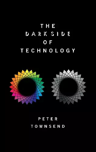 The Dark Side of Technology cover