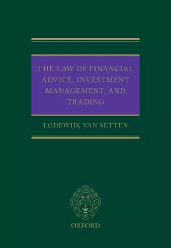 The Law of Financial Advice, Investment Management, and Trading cover