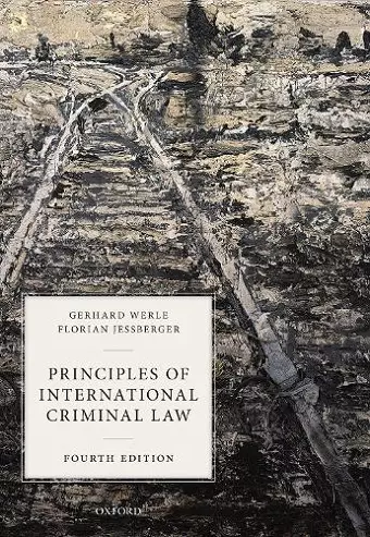 Principles of International Criminal Law cover