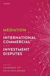 Mediation in International Commercial and Investment Disputes cover