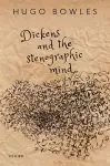 Dickens and the Stenographic Mind cover