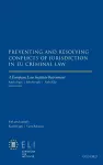 Preventing and Resolving Conflicts of Jurisdiction in EU Criminal Law cover