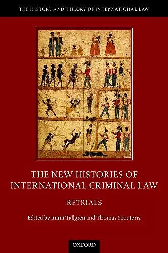 The New Histories of International Criminal Law cover