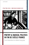 Poetry and Radical Politics in fin de siècle France cover