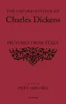 The Oxford Edition of Charles Dickens: Pictures from Italy cover