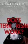 Does Terrorism Work? cover