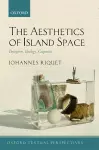 The Aesthetics of Island Space cover