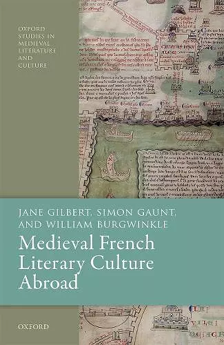 Medieval French Literary Culture Abroad cover