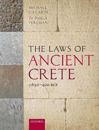 The Laws of Ancient Crete, c.650-400 BCE cover