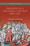 Emotions in a Crusading Context, 1095-1291 cover