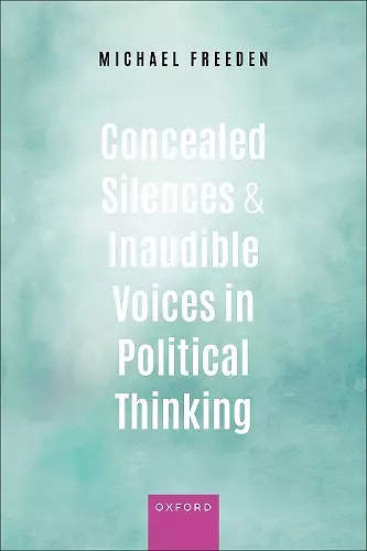 Concealed Silences and Inaudible Voices in Political Thinking cover