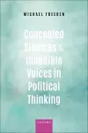 Concealed Silences and Inaudible Voices in Political Thinking cover