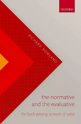 The Normative and the Evaluative cover