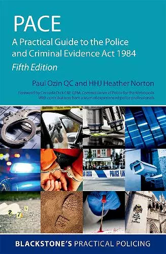 PACE: A Practical Guide to the Police and Criminal Evidence Act 1984 cover