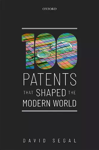 One Hundred Patents That Shaped the Modern World cover