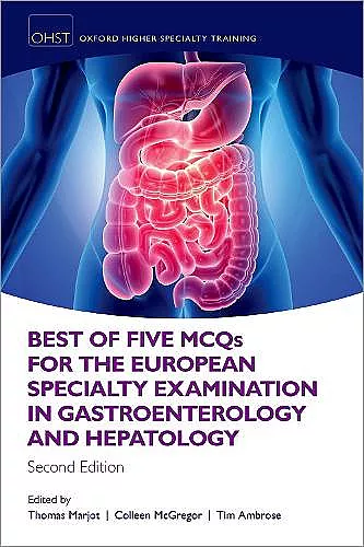 Best of Five MCQS for the European Specialty Examination in Gastroenterology and Hepatology cover