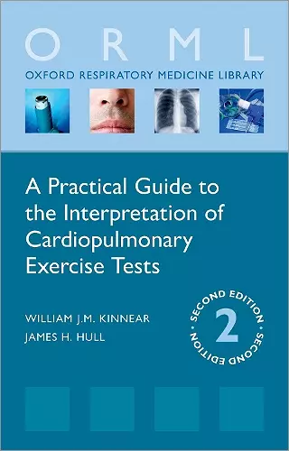 A Practical Guide to the Interpretation of Cardiopulmonary Exercise Tests cover