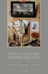 The Places of Early Modern Criticism packaging