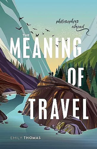 The Meaning of Travel cover