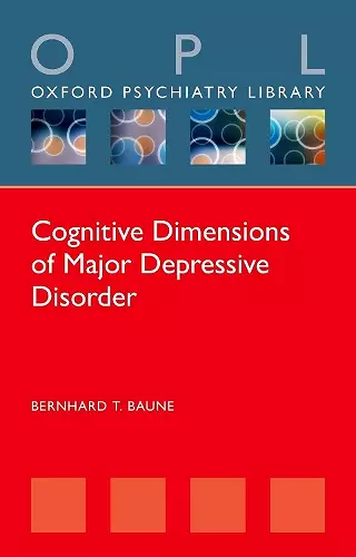 Cognitive Dimensions of Major Depressive Disorder cover