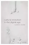 Cultural Evolution in the Digital Age cover