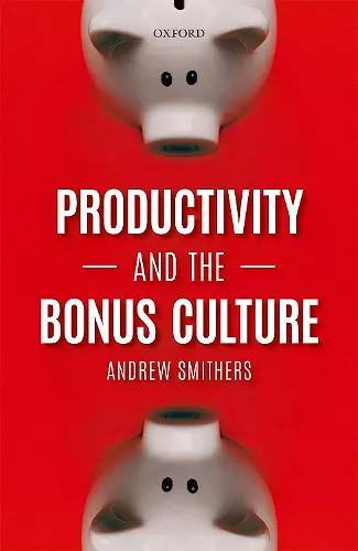 Productivity and the Bonus Culture cover