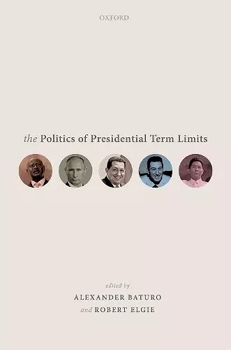 The Politics of Presidential Term Limits cover