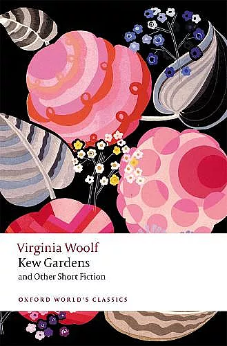 Kew Gardens and Other Short Fiction cover