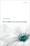 The Matter of Consciousness cover