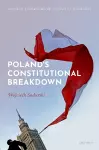 Poland's Constitutional Breakdown cover